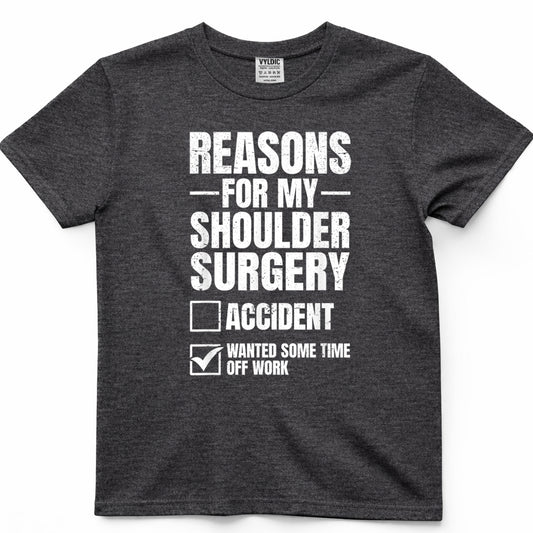 Funny Shoulder Surgery survivor rotator cuff surgery T-Shirt