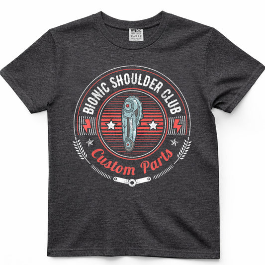 Bionic Shoulder Club Custom Parts Funny Shoulder Replacement T-Shirt