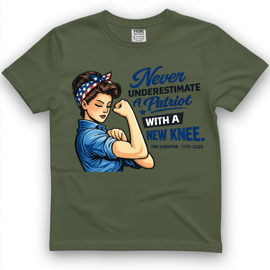 Never Underestimate A Patriot With A New Knee Shirt