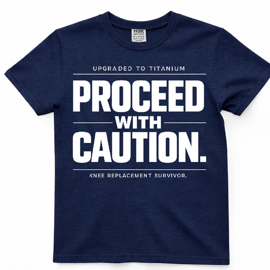 Proceed With Caution Shirt