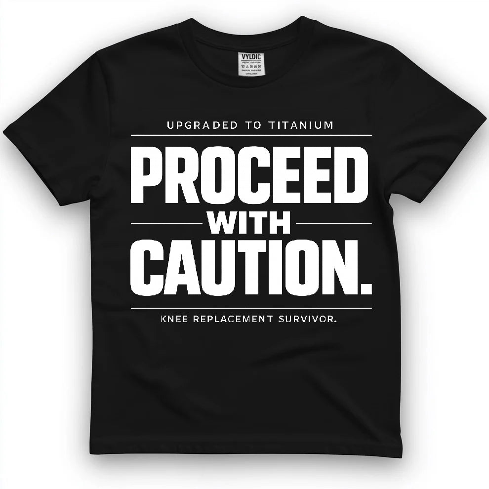 Proceed With Caution Shirt