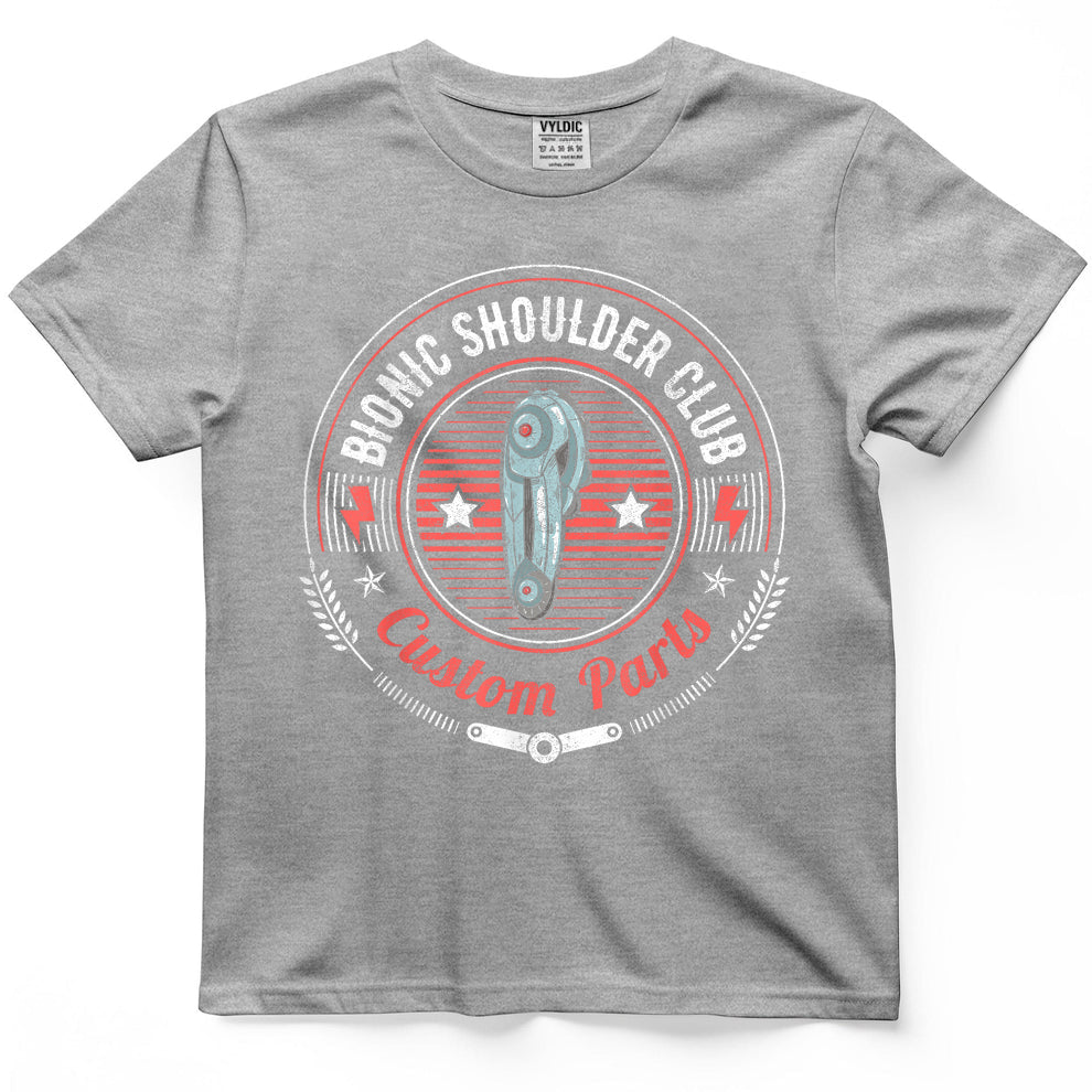 Bionic Shoulder Club Custom Parts Funny Shoulder Replacement T-Shirt