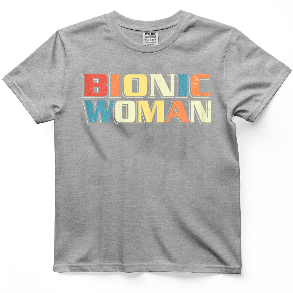 Bionic Woman - Get Well Hip Replacement Surgery Recovery T-Shirt