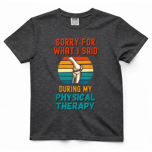 Physical Therapy Surgery Recovery Knee Shirt