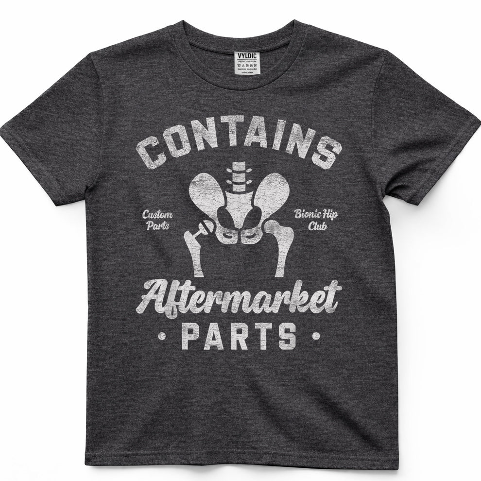 Funny Bionic Hip Replacement After Hip Surgery for Recovery T-Shirt