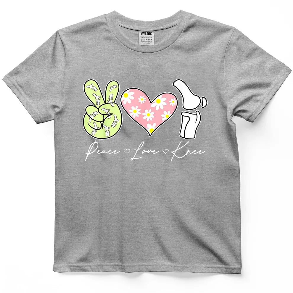 Peace Love Knee Replacement T-Shirt