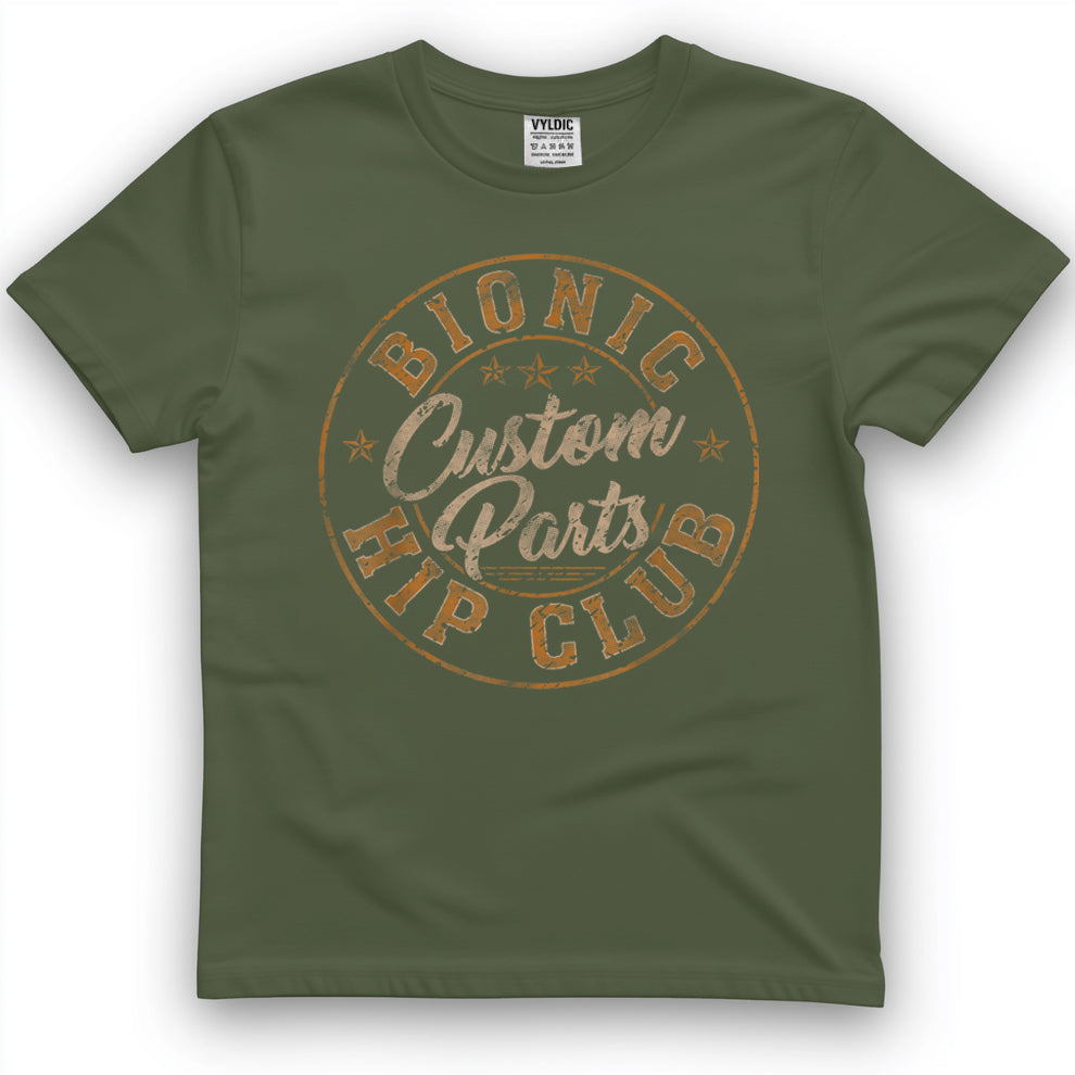 Bionic Hip Club Custom Parts Funny Hip Replacement T-Shirt