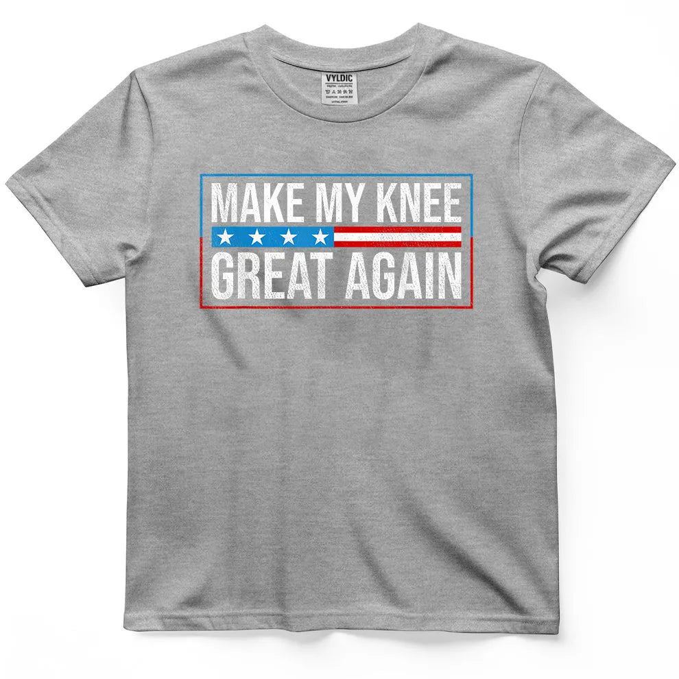 Make My Knee Great Again Shirt