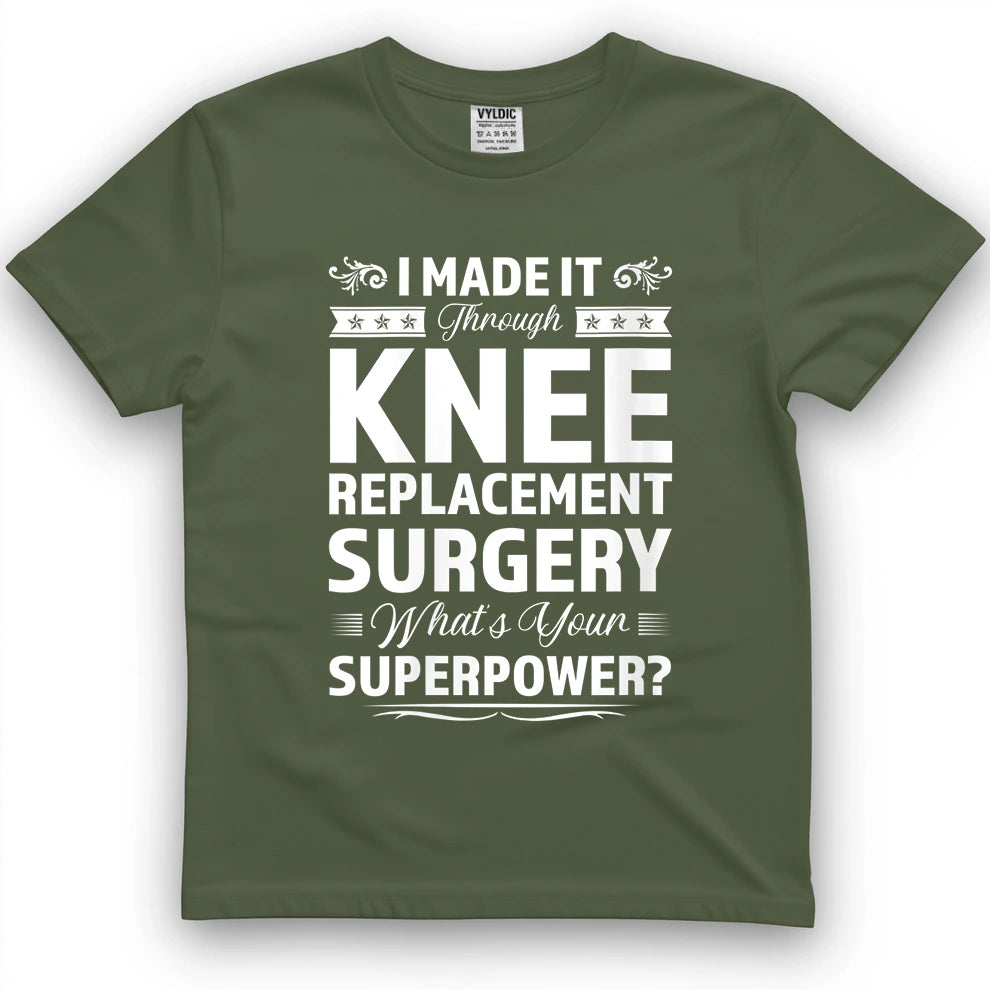 Knee Replacement Superpower Survivor Shirt