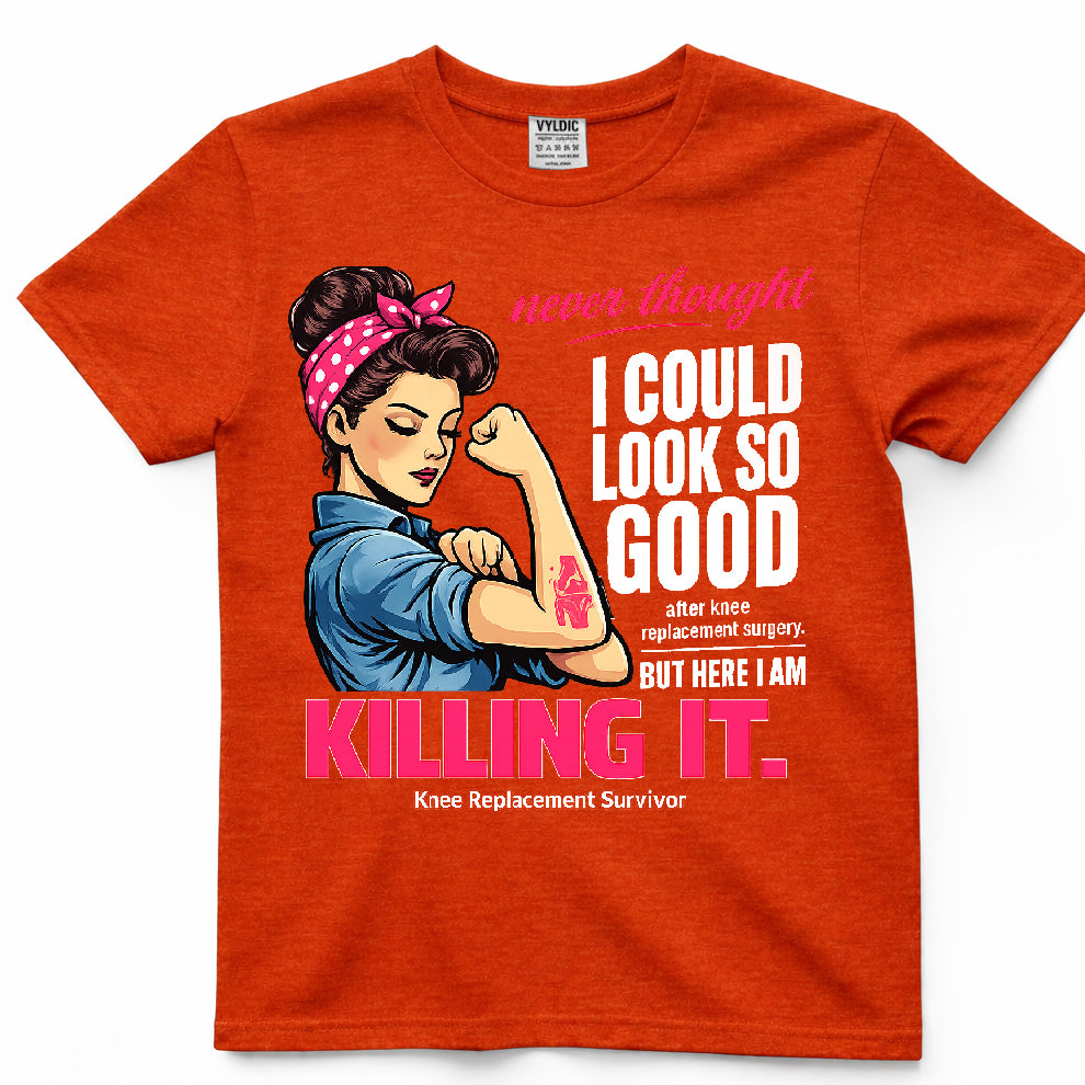 Killing It After Knee Replacement Shirt