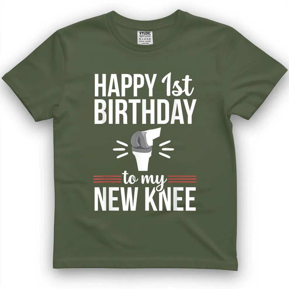1st Birthday Funny Knee Replacement Surgery Recovery T-Shirt