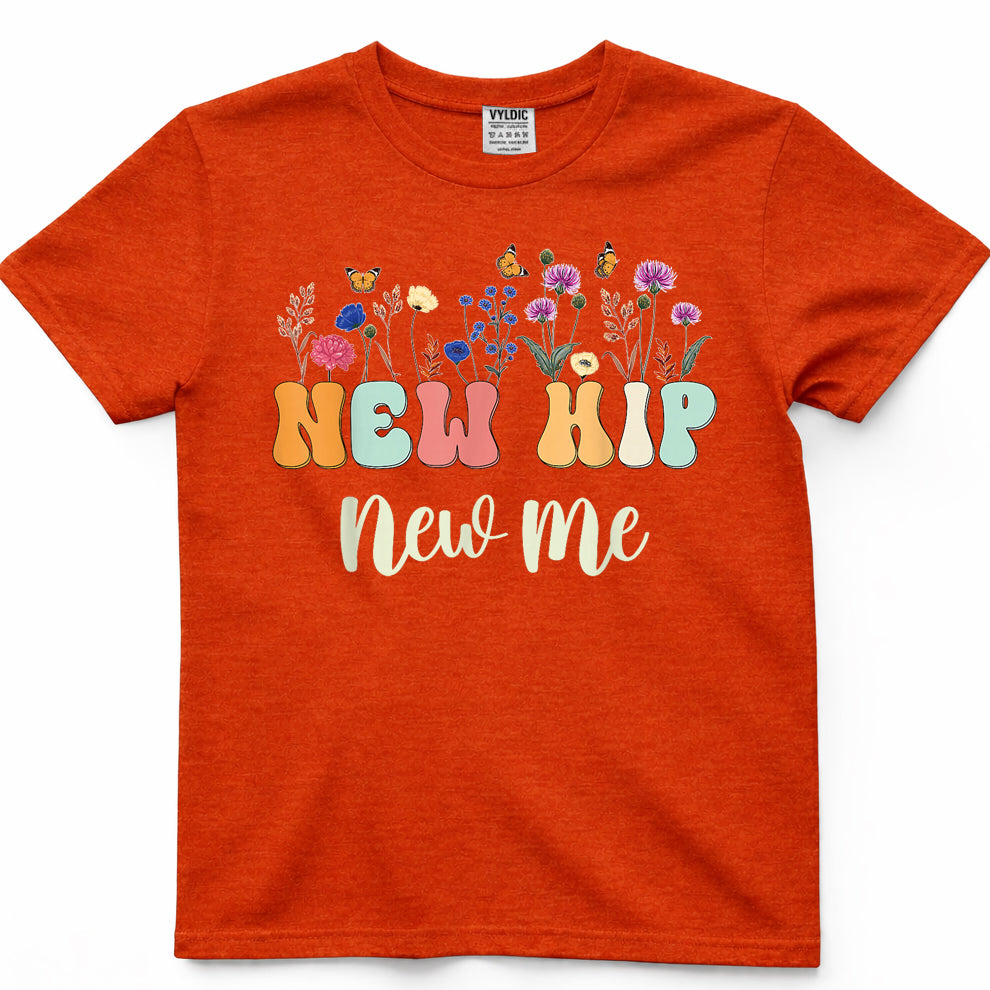 After Hip Replacement Funny Hip Surgery Recovery New Hip T-Shirt
