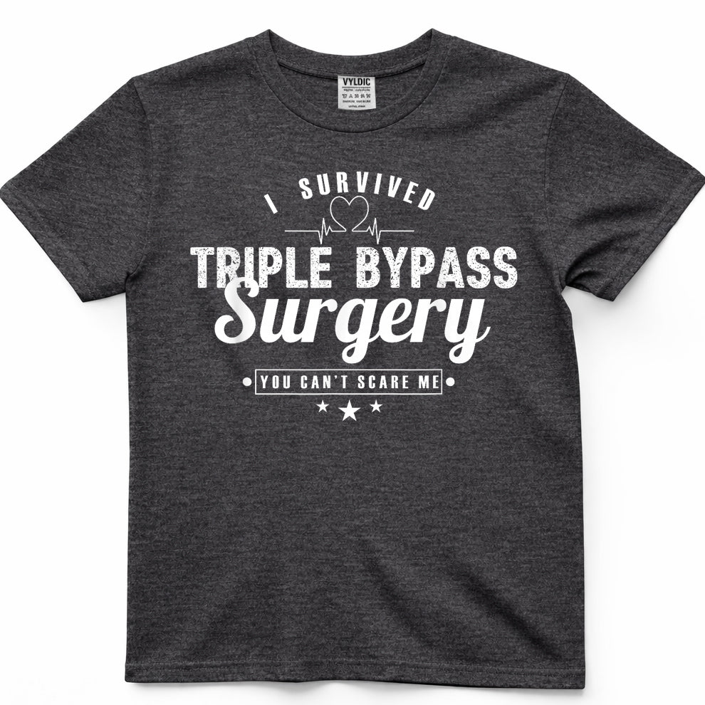 Open Heart Surgery Recovery Apparel I Survived Triple Bypass T-Shirt