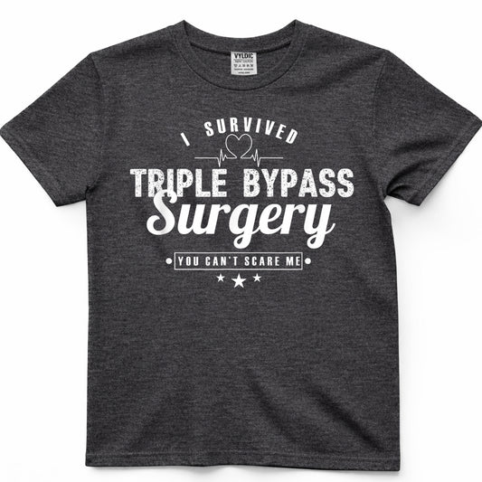 Open Heart Surgery Recovery Apparel I Survived Triple Bypass T-Shirt