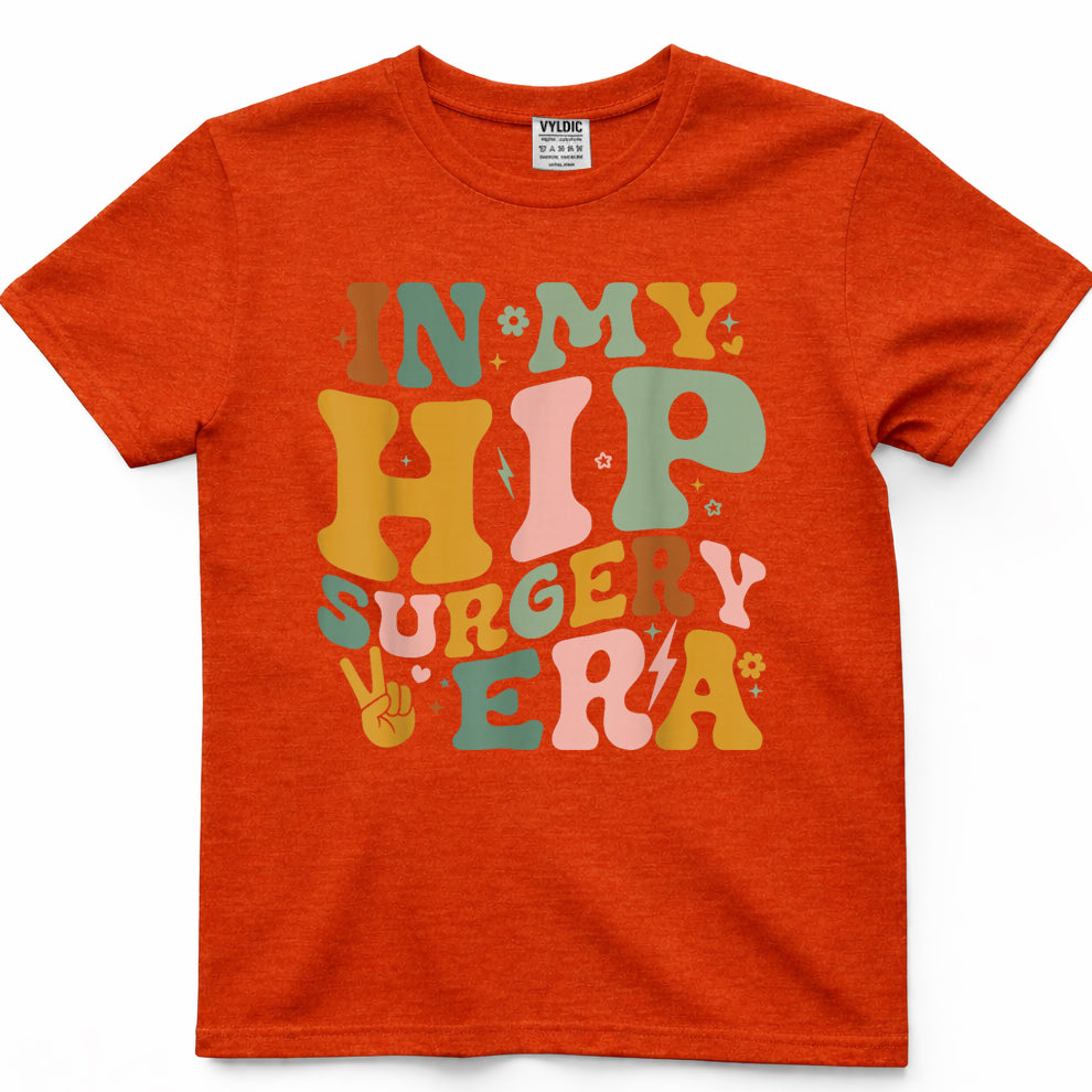 In My Hip Surgery Era Funny Broken Hip Surgery Recovery T-Shirt
