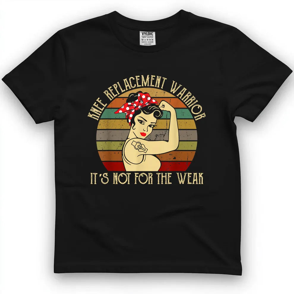 TKR Warrior Not For The Weak T-Shirt