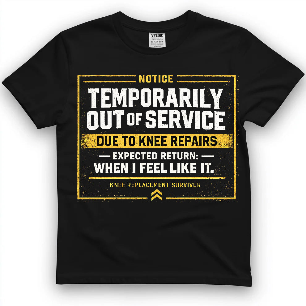Temporarily Out of Service Shirt