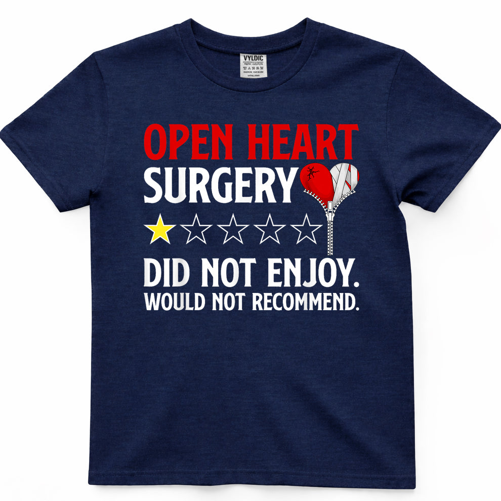 Funny Open Heart Surgery Survivor Open Heart Surgery Warrior T-Shirt