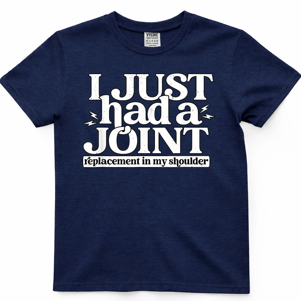 Shoulder Joint Replacement Just Had Surgery Recovery T-Shirt