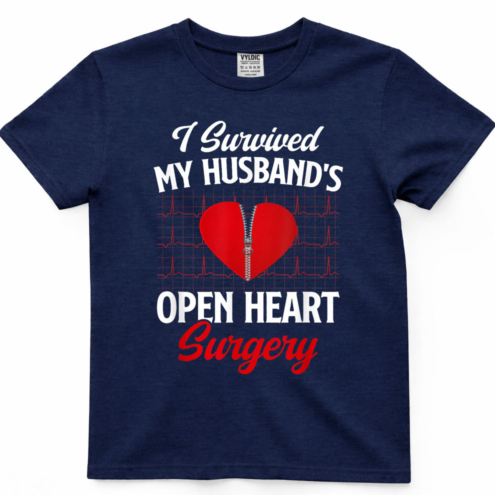 I Survived My Husband's Open Heart Surgery Survivor Wife T-Shirt