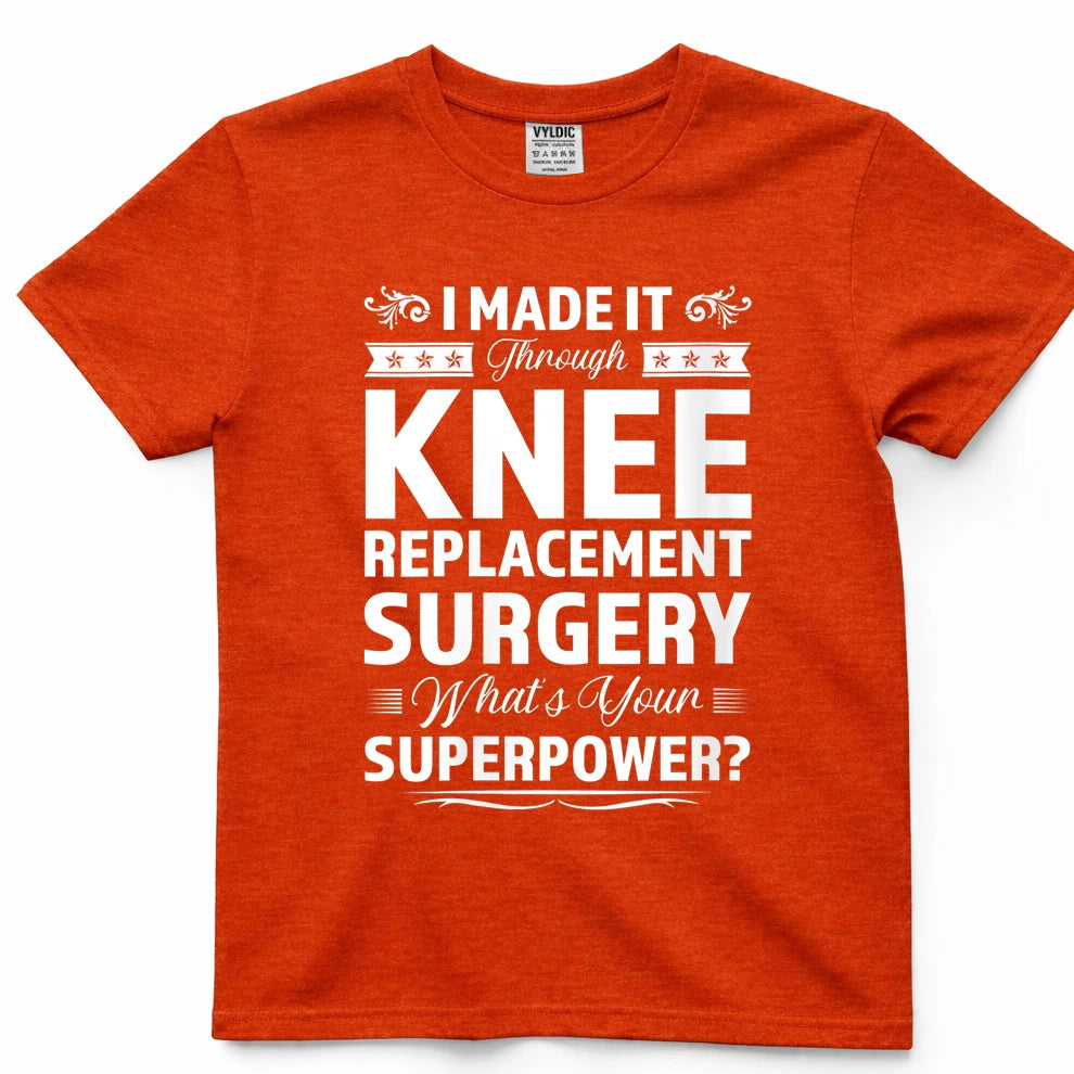 Knee Replacement Superpower Survivor Shirt