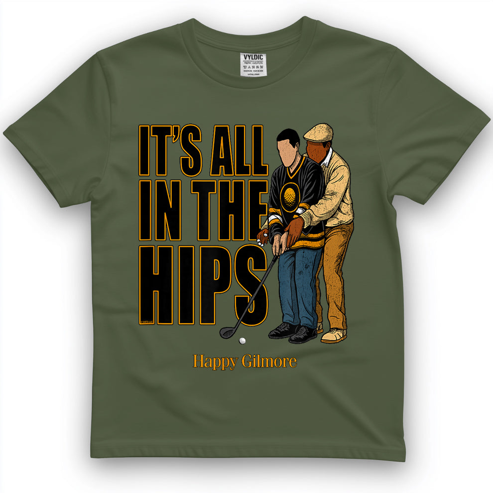 Happy Gilmore 30th Anniversary It’s All in The Hips T-Shirt