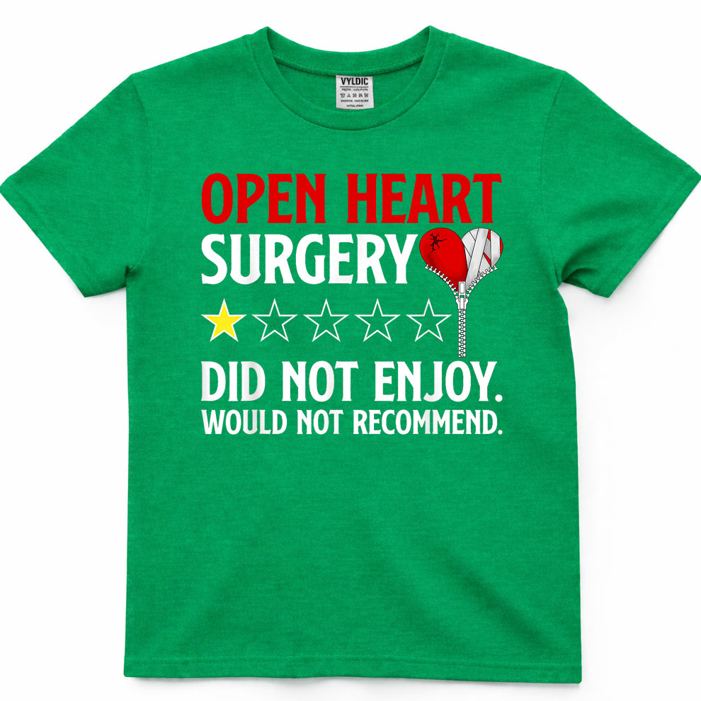 Funny Open Heart Surgery Survivor Open Heart Surgery Warrior T-Shirt