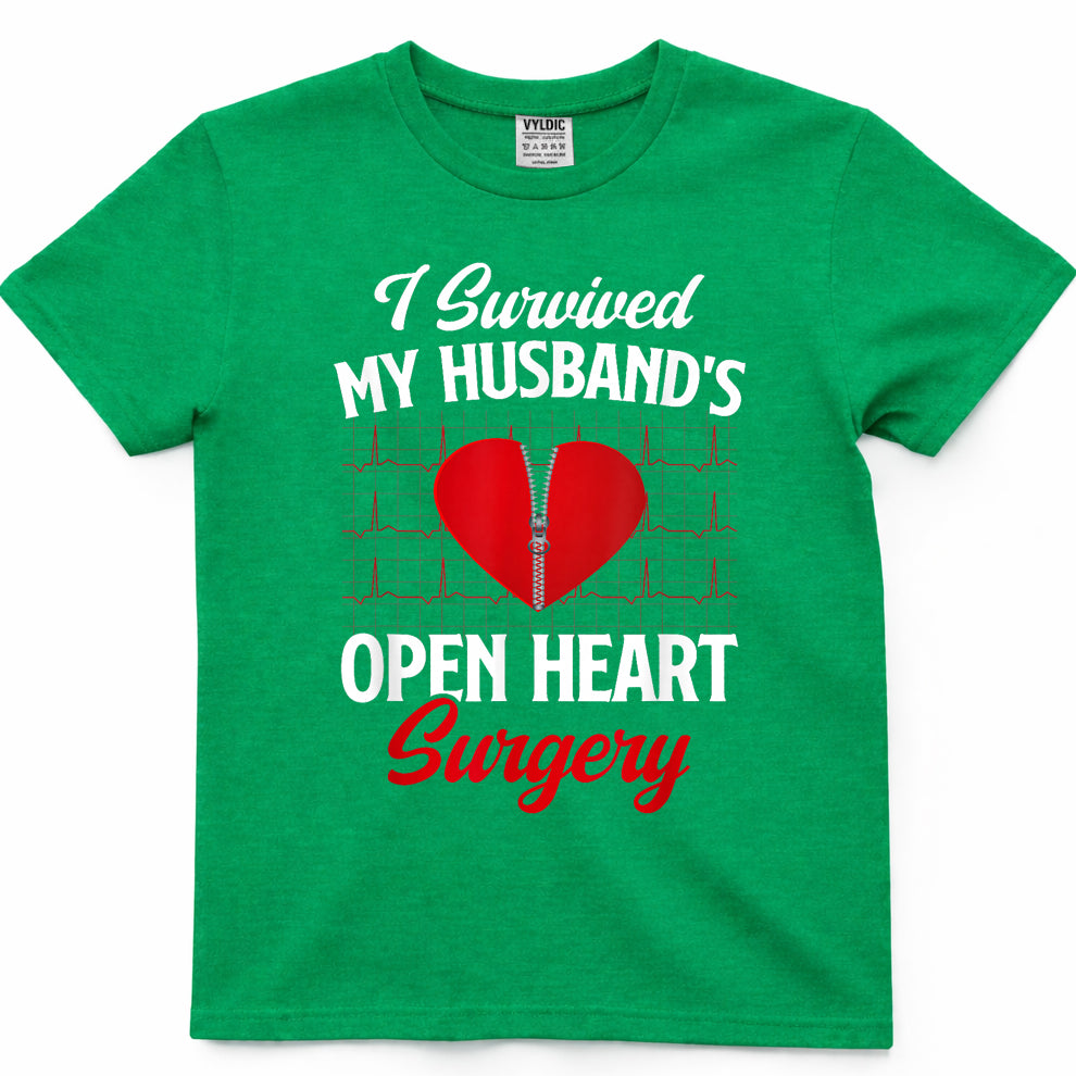 I Survived My Husband's Open Heart Surgery Survivor Wife T-Shirt