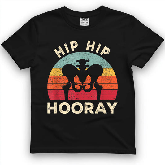 Hip Surgery Recovery Hip Replacement Recovery T-Shirt