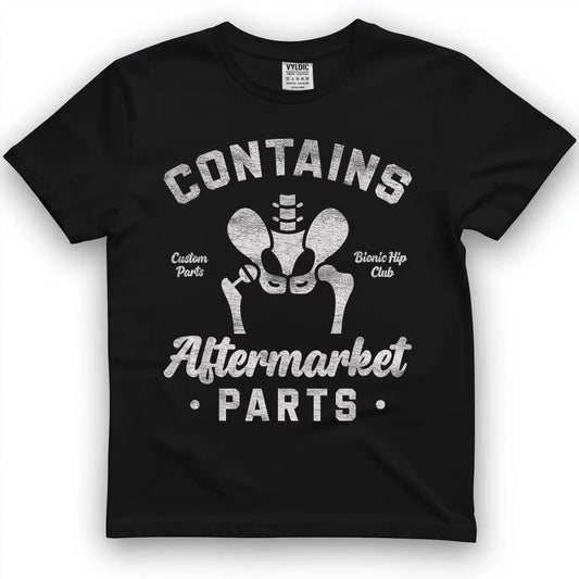 Funny Bionic Hip Replacement After Hip Surgery for Recovery T-Shirt