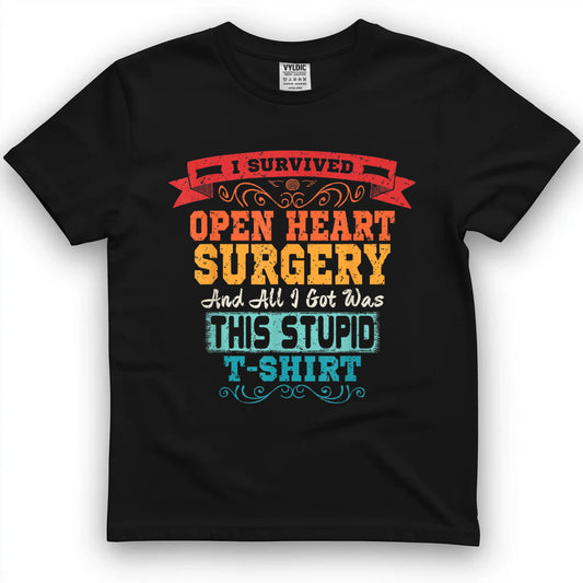 Open Heart Surgery Shirt Survivor Post Attack Recovery Gift T-Shirt