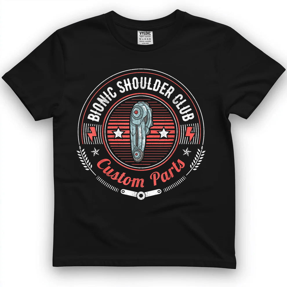 Bionic Shoulder Club Custom Parts Funny Shoulder Replacement T-Shirt