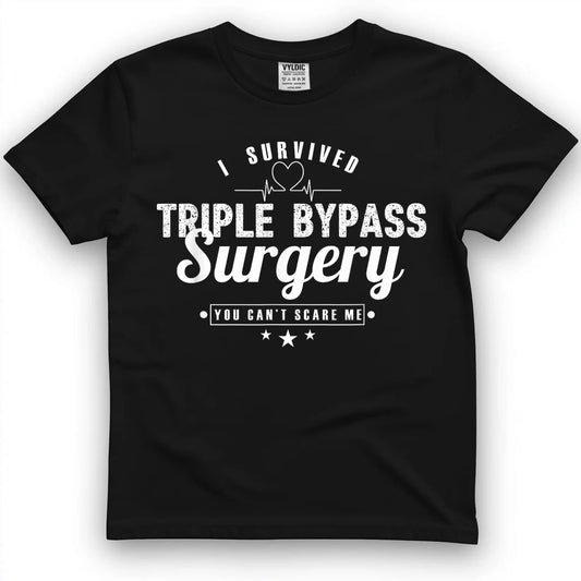 Open Heart Surgery Recovery Apparel I Survived Triple Bypass T-Shirt