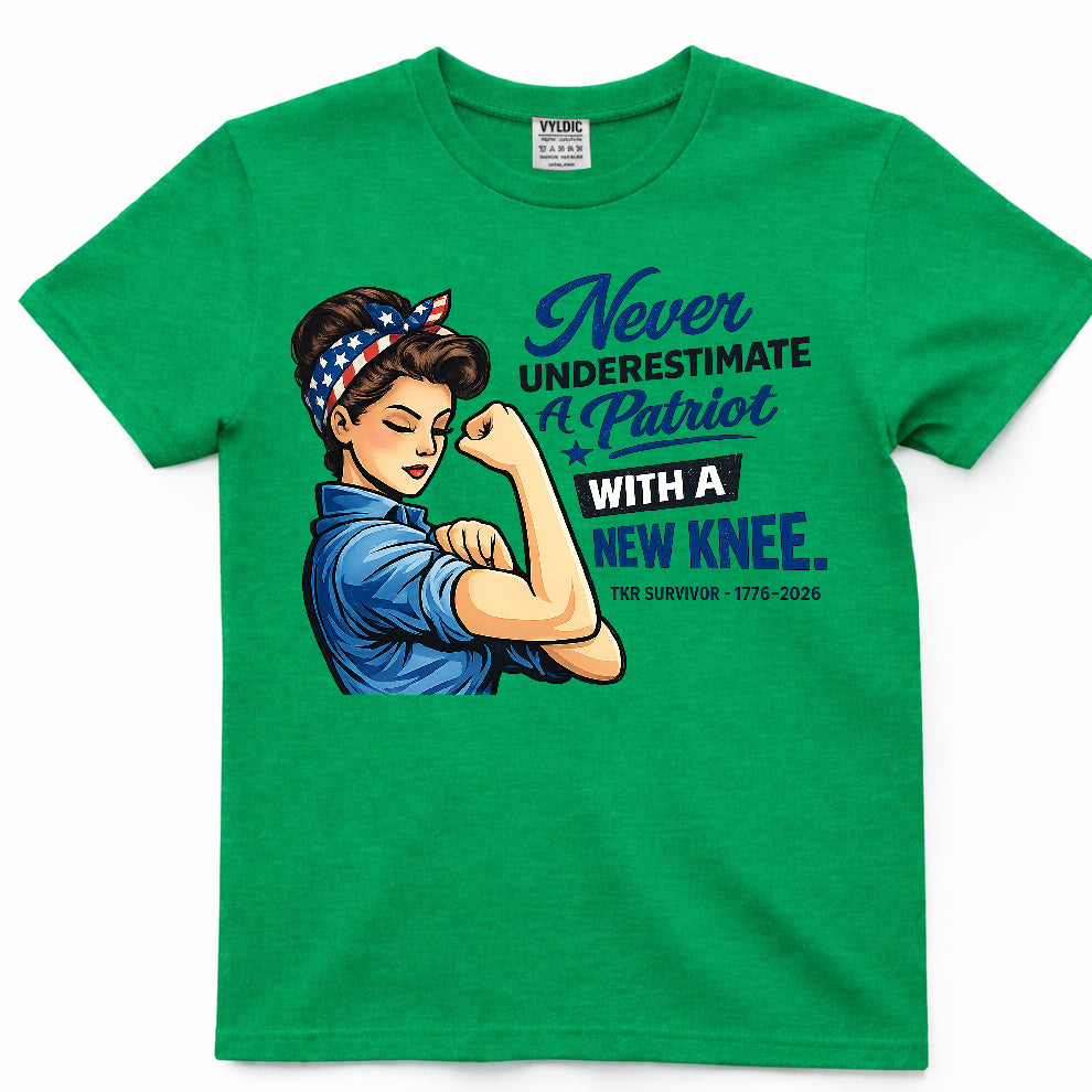 Never Underestimate A Patriot With A New Knee Shirt