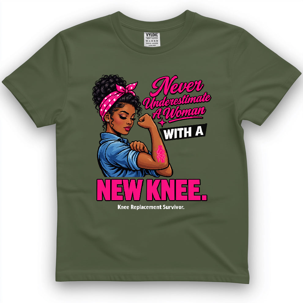 Never Underestimate A Women With A New Knee Shirt