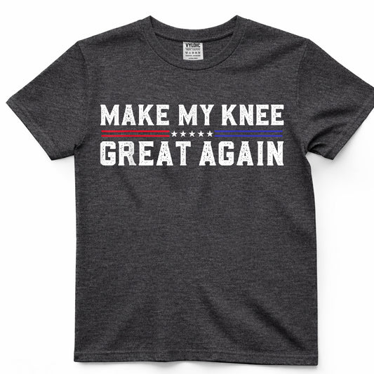 Make My Knee Great Again T-Shirt