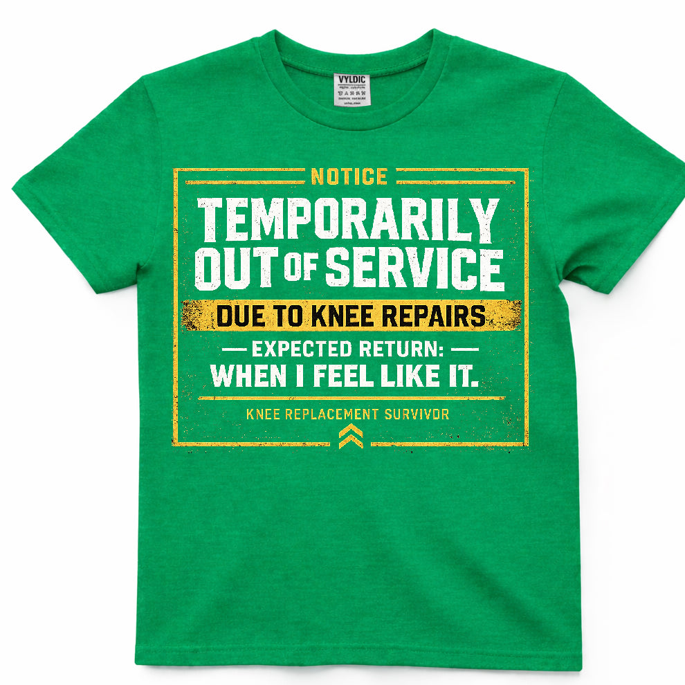 Temporarily Out of Service Shirt