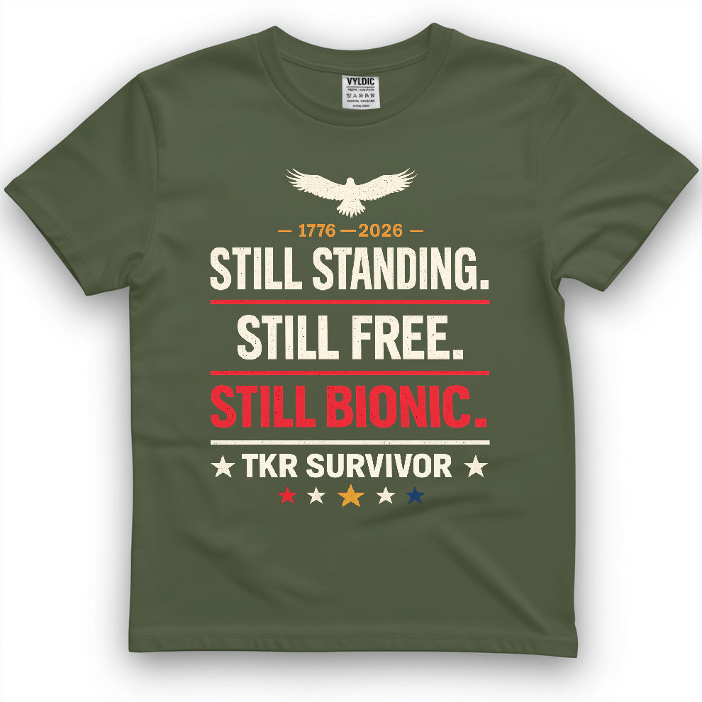 Still Standing Still Free Still Bionic Shirt