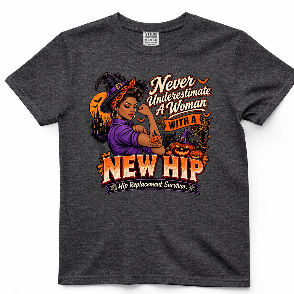 Never Underestimate A Woman With A New Hip Halloween Shirt 2