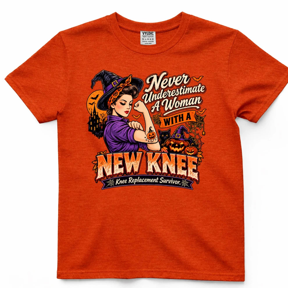 Never Underestimate A Woman With A New Knee Halloween Shirt
