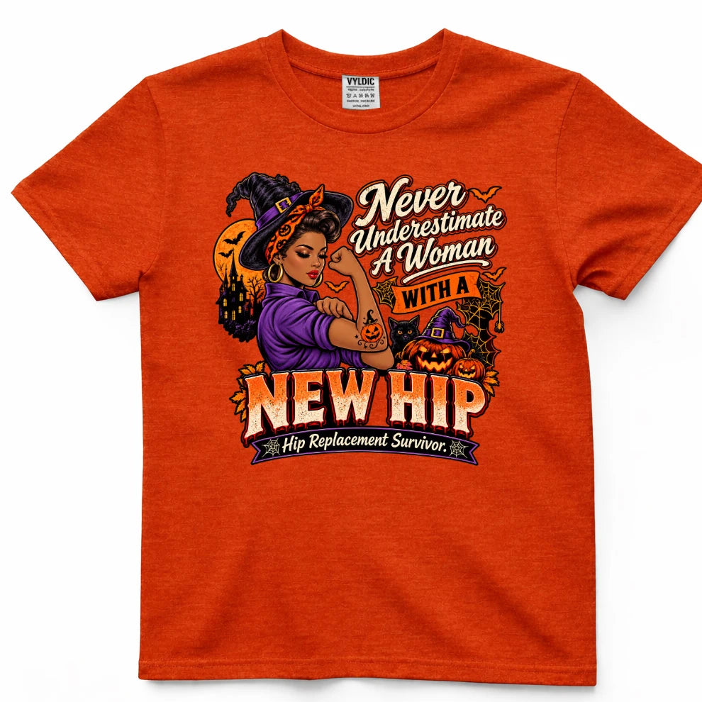 Never Underestimate A Woman With A New Hip Halloween Shirt 2