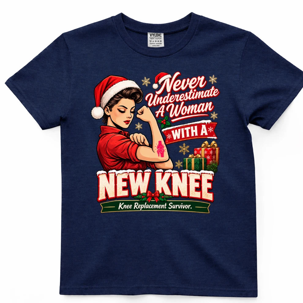 Never Underestimate A Woman With A New Knee Christmas Shirt