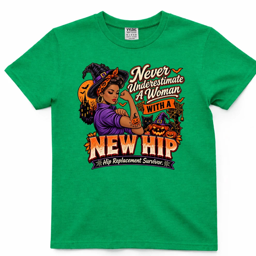 Never Underestimate A Woman With A New Hip Halloween Shirt 2