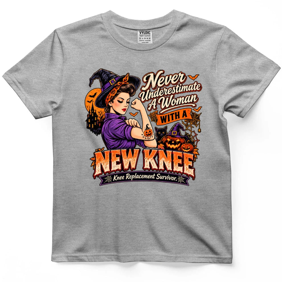 Never Underestimate A Woman With A New Knee Halloween Shirt