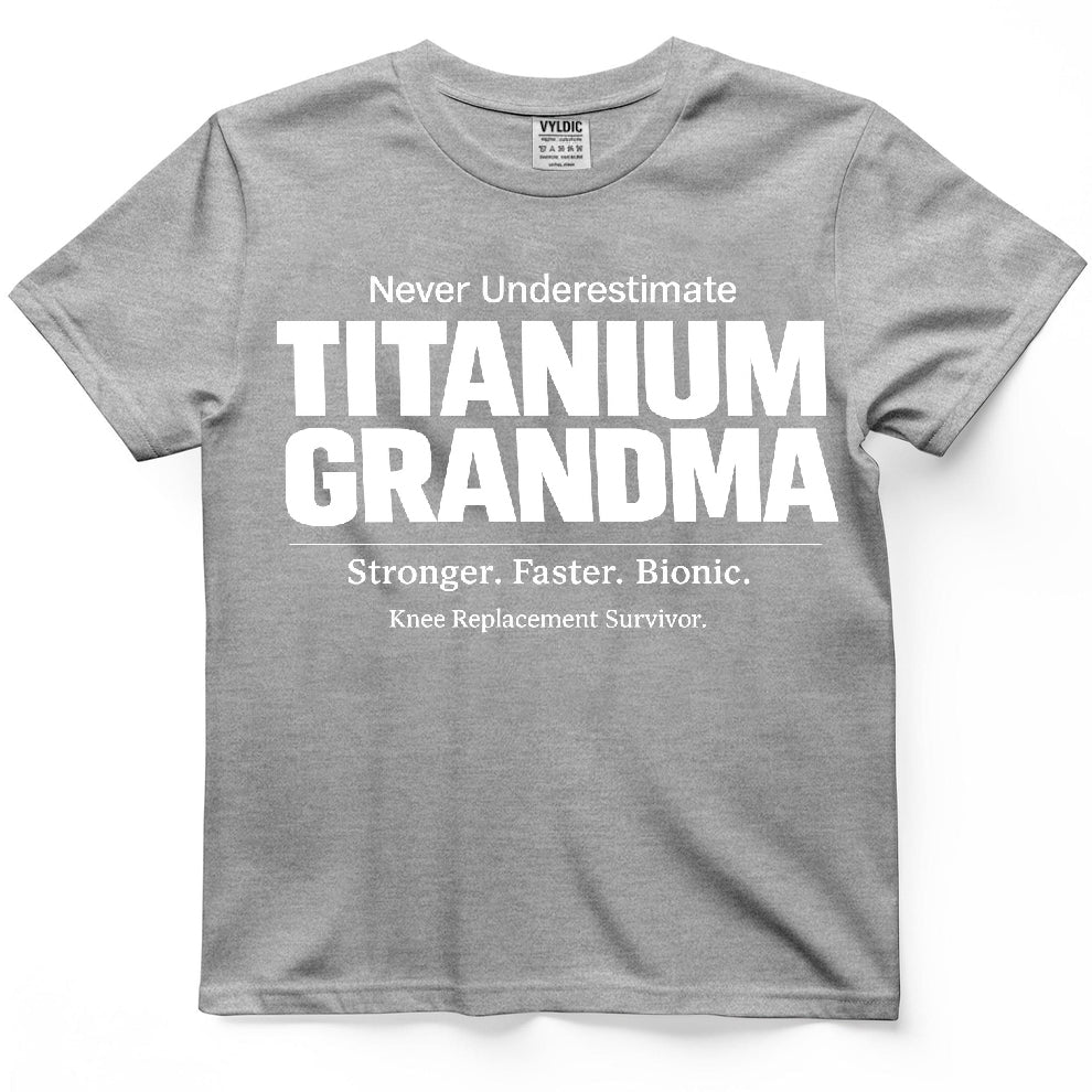 Titanium Grandma Shirt