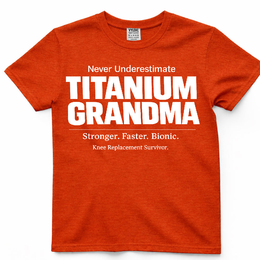 Titanium Grandma Shirt