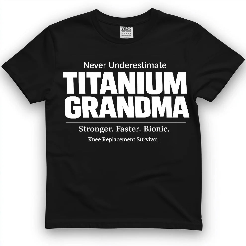 Titanium Grandma Shirt