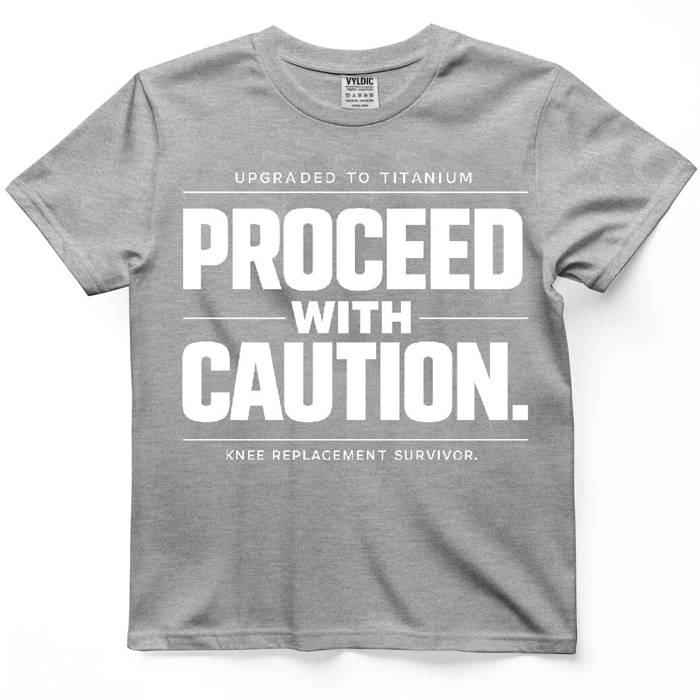 Proceed With Caution Shirt