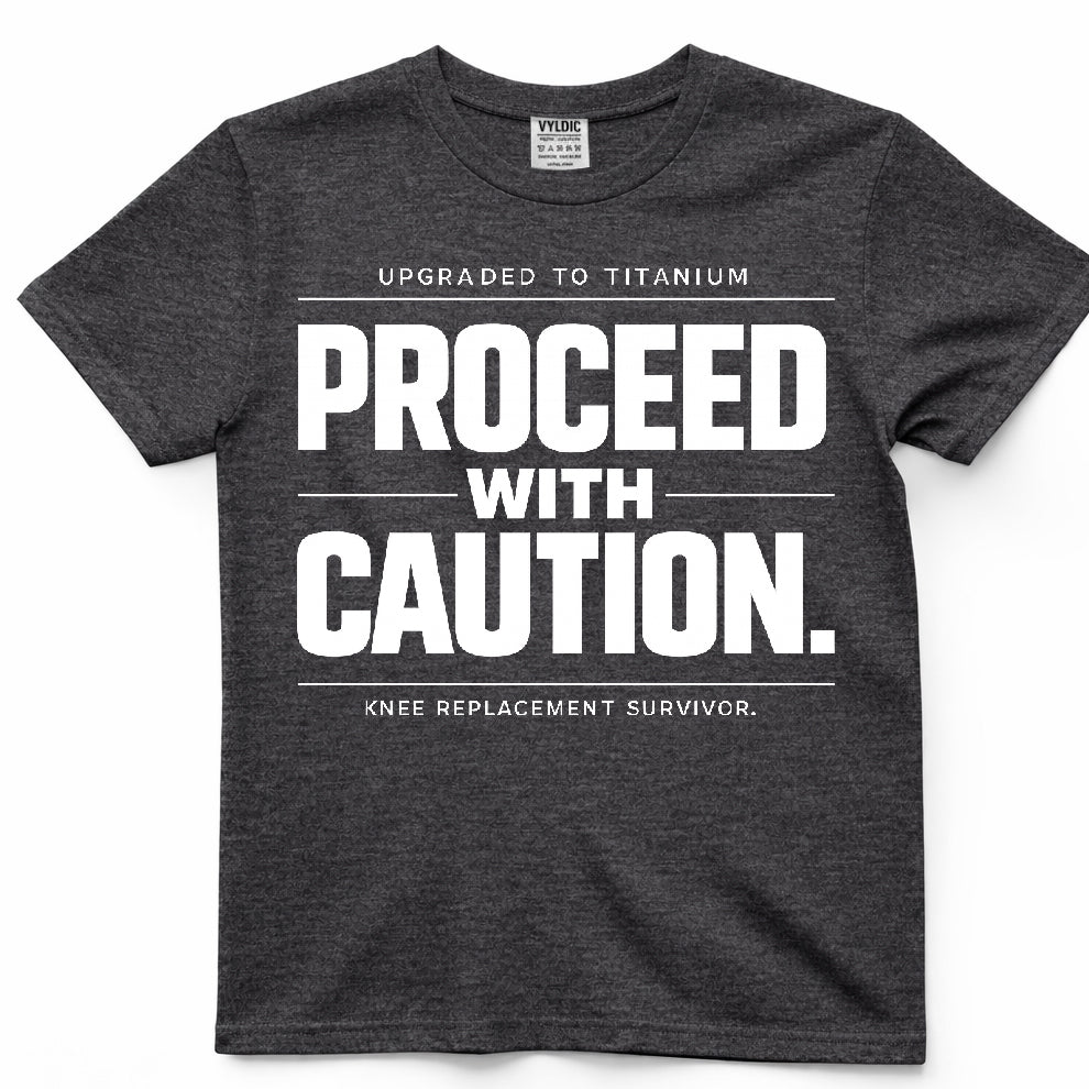 Proceed With Caution Shirt