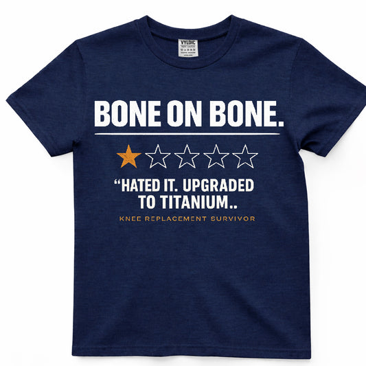 Bone On Bone Hated It Shirt